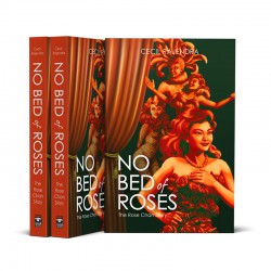 No Bed of Roses - The Rose...